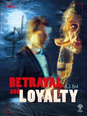 cover image of Betrayal and Loyalty